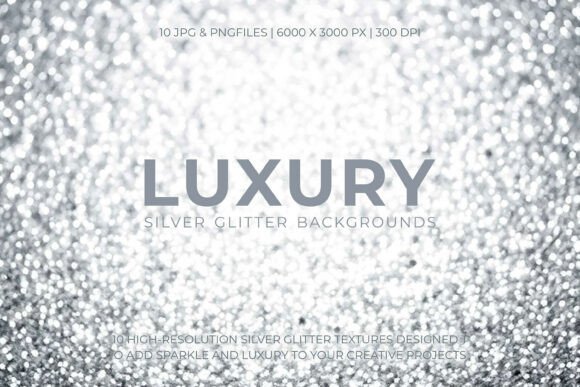 The Power of Sparkle: Luxury Silver Glitter Backgrounds